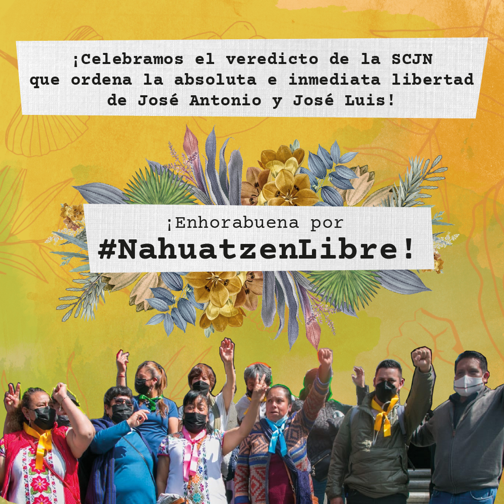 OSC celebran la decisión de la SCJN que ordena la liberación inmediata de José Luis y José Antonio