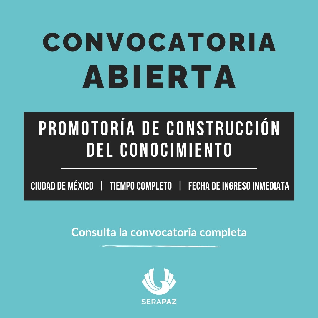 CONVOCATORÍA PARA PROMOTORIA DE CONSTRUCCIÓN DEL CONOCIMIENTO